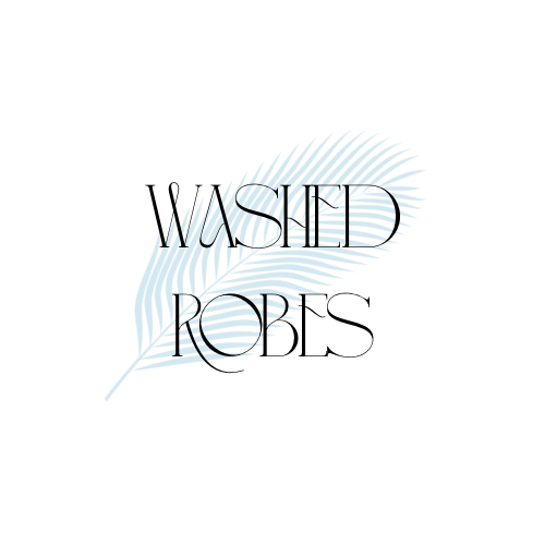 Washed Robes